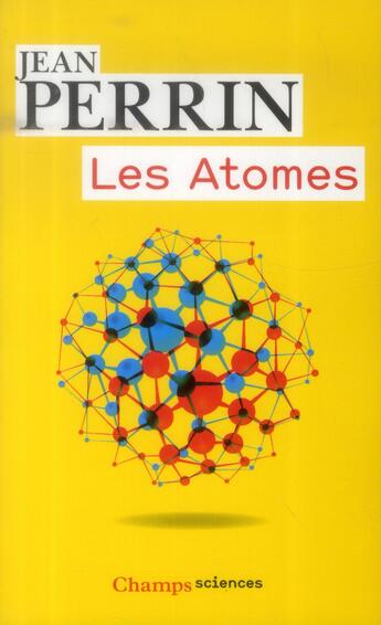 Couverture du livre « Les atomes » de Perrin aux éditions Flammarion