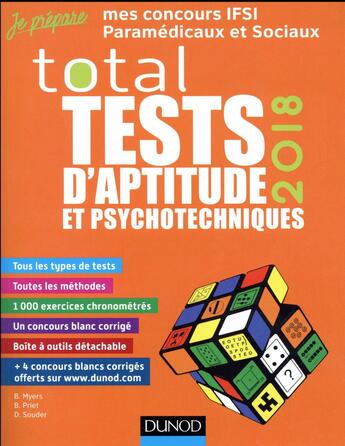 Couverture du livre « Je prépare ; total tests d'aptitude et psychotechniques (édition 2018) » de Benoit Priet et Bernard Myers et Dominique Souder aux éditions Dunod