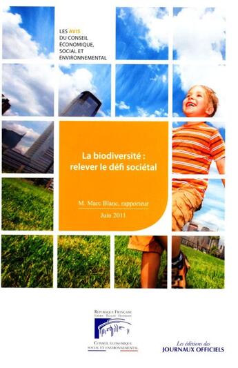 Couverture du livre « La biodiversité : relever le défi sociétal » de  aux éditions Documentation Francaise