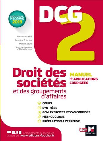 Couverture du livre « DCG 2 ; droit des sociétés et des groupements d'affaires ; manuel et applications » de Emmanuel Beal et Alain Burlaud et Marie Suzuki et Caroline Trevisan aux éditions Foucher