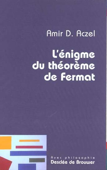 Couverture du livre « L'enigme du theoreme de fermat » de Aczel Amir D. aux éditions Desclee De Brouwer