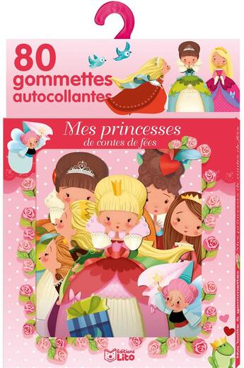 Couverture du livre « Gommettes princesses contes » de  aux éditions Lito