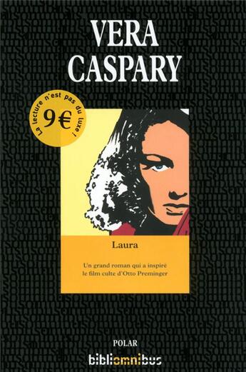 Couverture du livre « Laura ; un grand roman qui a inspiré le film culte d'Otto Preminger » de Vera Caspary aux éditions Omnibus