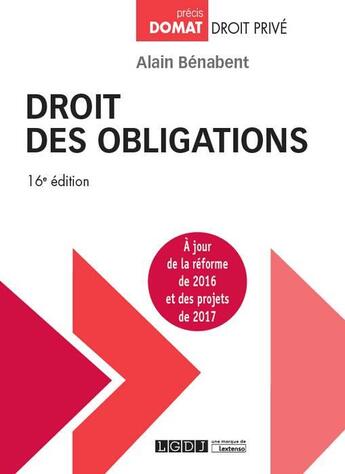 Couverture du livre « Droit des obligations (16e édition) » de Alain Benabent aux éditions Lgdj