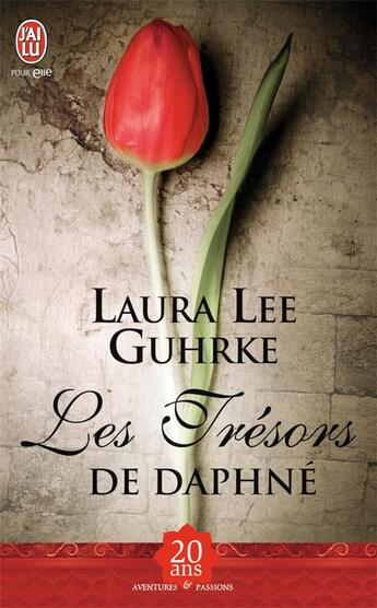 Couverture du livre « Les trésors de Daphné » de Laura Lee Guhrke aux éditions J'ai Lu