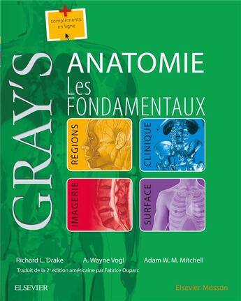 Couverture du livre « Gray's anatomie - les fondamentaux » de Richard Lee Drake aux éditions Elsevier-masson