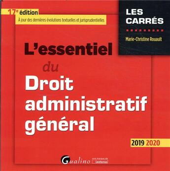 Couverture du livre « L'essentiel du droit administratif general » de Rouault M-C. aux éditions Gualino