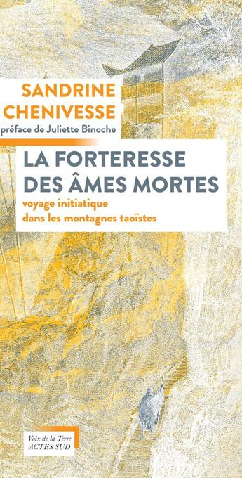 Couverture du livre « La forteresse des âmes mortes » de Sandrine Chenivesse aux éditions Actes Sud