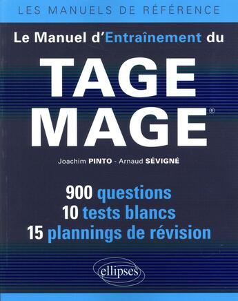 Couverture du livre « Le manuel d entrainement du tage mage » de Pinto/Sevigne aux éditions Ellipses