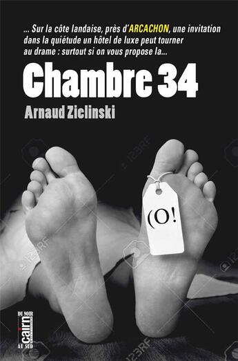 Couverture du livre « Chambre 34 » de Arnaud Zielinski aux éditions Cairn