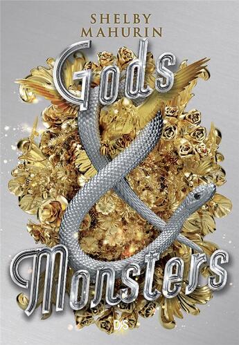 Couverture du livre « Serpent & Dove Tome 3 : gods & monsters » de Shelby Mahurin aux éditions De Saxus