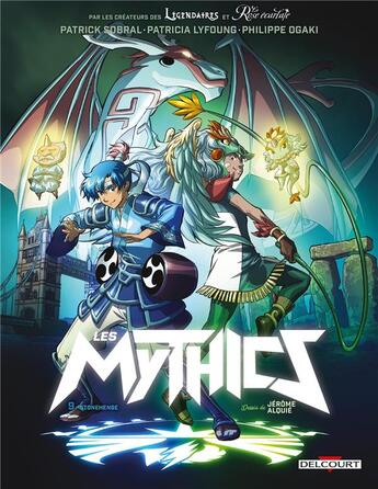 Couverture du livre « Les Mythics T.9 ; Stonehenge » de Philippe Ogaki et Patrick Sobral et Patricia Lyfoung aux éditions Delcourt