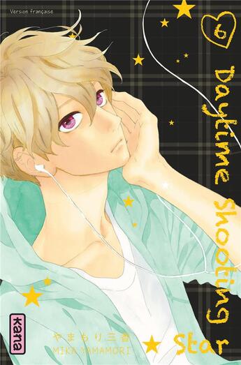 Couverture du livre « Daytime shooting star Tome 6 » de Mika Yamamori aux éditions Kana