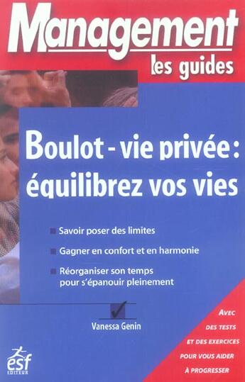 Couverture du livre « Boulot - vie privee, equilibrez vos vie » de Genin Vanessa aux éditions Esf