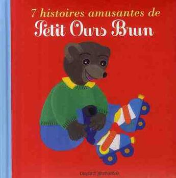 Couverture du livre « 7 histoires amusantes de Petit Ours Brun » de Aubinais/Bour aux éditions Bayard Jeunesse
