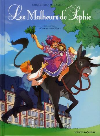 Couverture du livre « Les malheurs de Sophie » de Max L'Hermenier et Manboou aux éditions Vents D'ouest