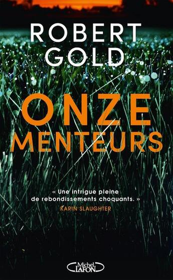 Couverture du livre « Onze menteurs » de Robert Gold aux éditions Michel Lafon