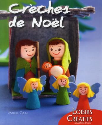 Couverture du livre « Crèches de Noël » de Mareike Grun aux éditions De Saxe