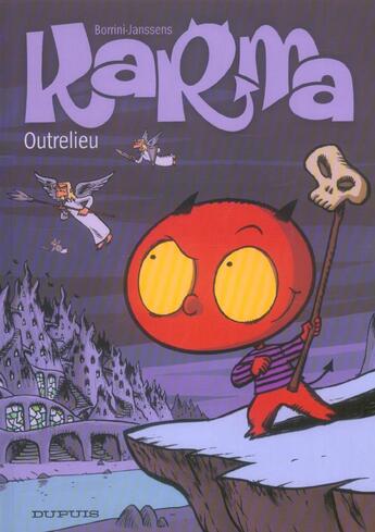 Couverture du livre « Karma t.1 ; outrelieu » de Borrini-Janssens aux éditions Dupuis