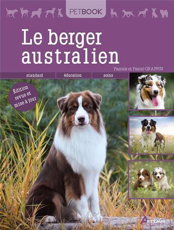 Couverture du livre « Le berger australien » de Pascale Grappin et Pascal Grappin aux éditions Artemis