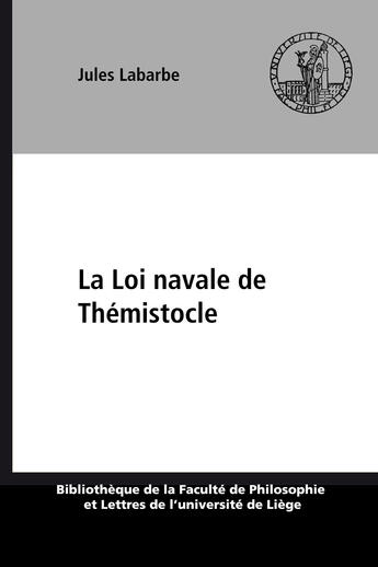 Couverture du livre « La Loi navale de Thémistocle » de Jules Labarbe aux éditions Epagine