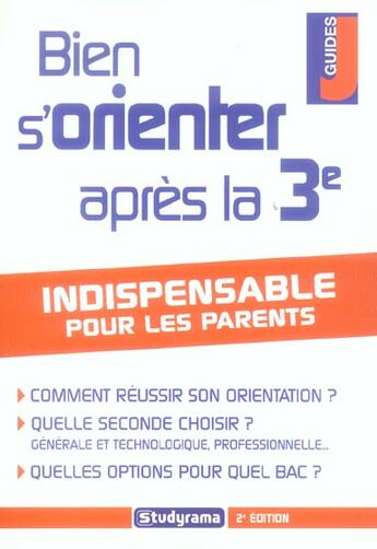 Couverture du livre « Bien s'orienter apres la 3eme (édition 2006) » de Bonnemayre P. aux éditions Studyrama