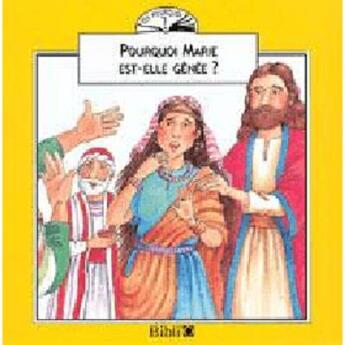 Couverture du livre « Pourquoi Marie est-elle gênée » de  aux éditions Bibli'o