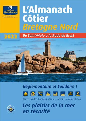 Couverture du livre « Almanach côtier Bretagne nord : les plaisirs de la mer en toute sécurité » de  aux éditions Oeuvre Du Marin Breton