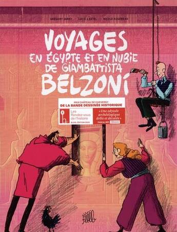 Couverture du livre « Voyages en Egypte et en Nubie de Giambattista Belzoni ; coffret t.1 à t.3 » de Gregory Jarry et Nicole Augereau et Lucie Castel aux éditions Editions Flblb