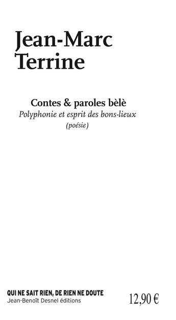 Couverture du livre « Contes & paroles bèlè : Polyphonie et esprit des bons-lieux » de Jean-Marc Terrine aux éditions Idem