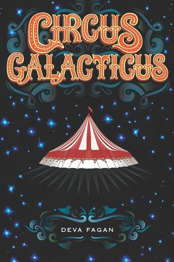 Couverture du livre « Circus Galacticus » de Fagan Deva aux éditions Houghton Mifflin Harcourt