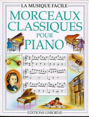 Couverture du livre « Morceaux classiques pour piano » de Philip Hawthorn et Stephen Cartwright aux éditions Usborne