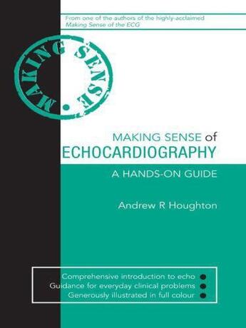 Couverture du livre « Making Sense of Echocardiography » de Houghton Dr Andrew aux éditions Hodder Education Digital