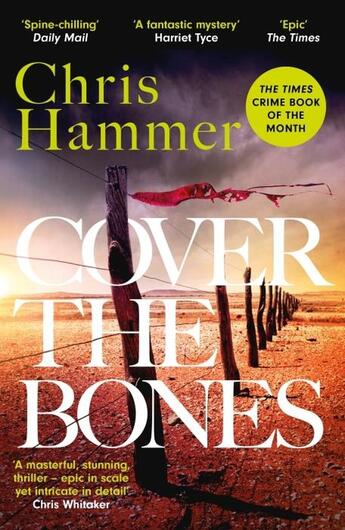 Couverture du livre « COVER THE BONES » de Chris Hammer aux éditions Hachette