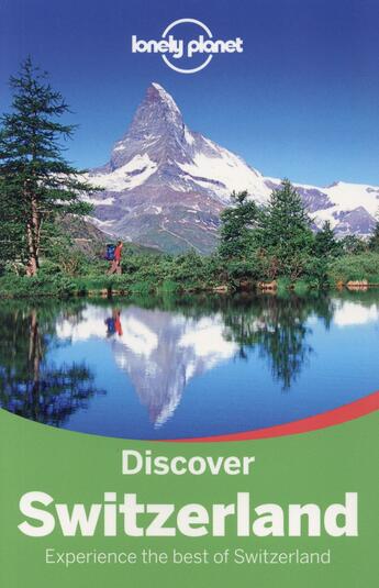 Couverture du livre « Discover Switzerland ; 2e édition » de  aux éditions Lonely Planet France