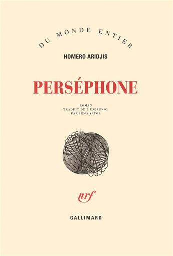 Couverture du livre « Persephone » de Homero Aridjis aux éditions Gallimard