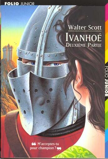 Couverture du livre « Ivanhoe (tome 2) » de Scott/Riou/Marie/Lix aux éditions Gallimard-jeunesse