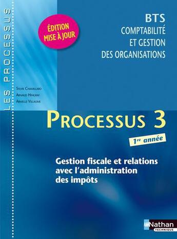 Couverture du livre « Processus 3 - bts 1re annee les processus livre de l'eleve » de Chamillard/Hingray aux éditions Nathan