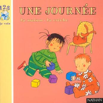 Couverture du livre « Toute la journée ; la maison ; la crèche » de Claire Legrand aux éditions Nathan