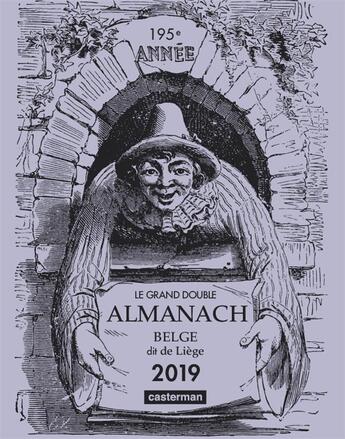 Couverture du livre « Le grand double almanach belge, dit de liege 2019 » de  aux éditions Casterman