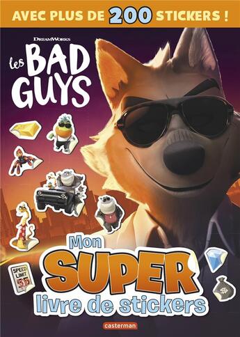 Couverture du livre « Les bad guys - le livre stickers du film » de Blabey aux éditions Casterman