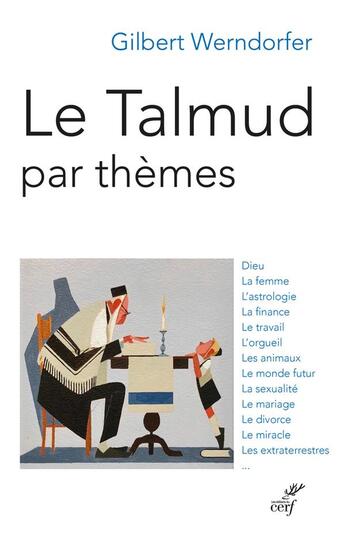 Couverture du livre « Le talmud par thèmes » de Gilbert Werndorfer aux éditions Cerf