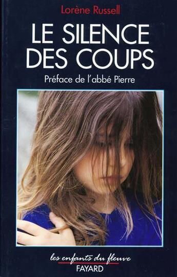 Couverture du livre « Le Silence Des Coups » de Russel L. aux éditions Fayard