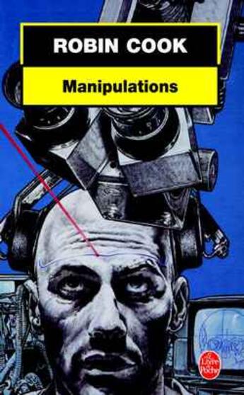 Couverture du livre « Manipulations » de Cook-R aux éditions Le Livre De Poche