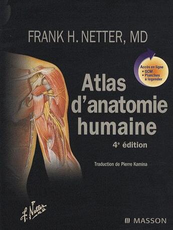 Couverture du livre « Atlas d'anatomie humaine (4e édition) » de Frank H. Netter aux éditions Elsevier-masson