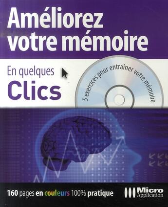 Couverture du livre « Ameliorez votre mémoire avec 1 cd en quelques clics » de Guerel aux éditions Micro Application