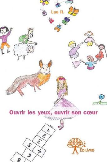 Couverture du livre « Ouvrir les yeux, ouvrir son coeur » de Laur aux éditions Edilivre