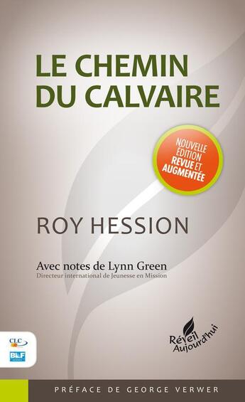 Couverture du livre « Le chemin du calvaire » de Roy Hession aux éditions Blf Europe