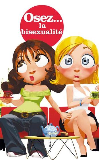 Couverture du livre « La bisexualité » de Pierre Des Esseintes aux éditions La Musardine