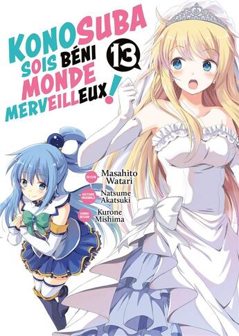 Couverture du livre « KonoSuba: sois béni monde merveilleux ! Tome 13 » de Natsume Akatsuki et Masahito Watari aux éditions Meian